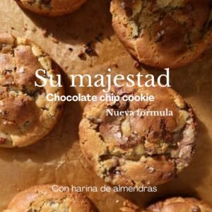 Su majestad chocolate chip cookie, con harina de almendras.NUEVA FÓRMULA